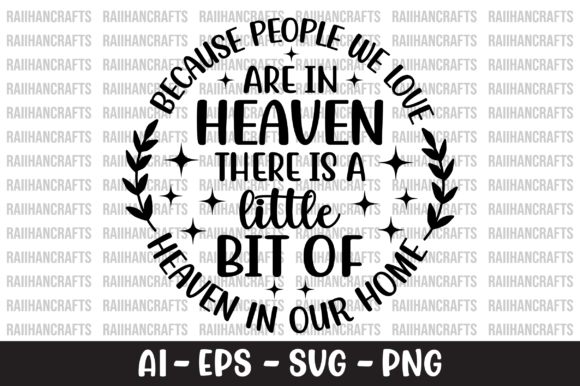 Because People We Love Are in Heaven SVG: Graphics and Crafts