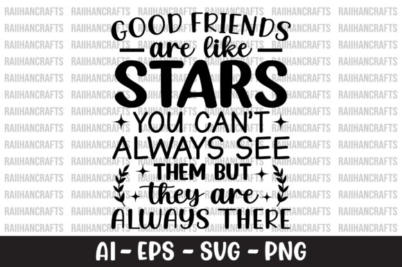 Good Friends Are Like Stars SVG for Crafts and Graphics