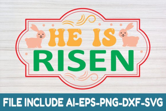 He is Risen - Vintage Easter Svg