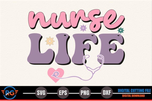 Nurse Life – Retro Nurse SVG