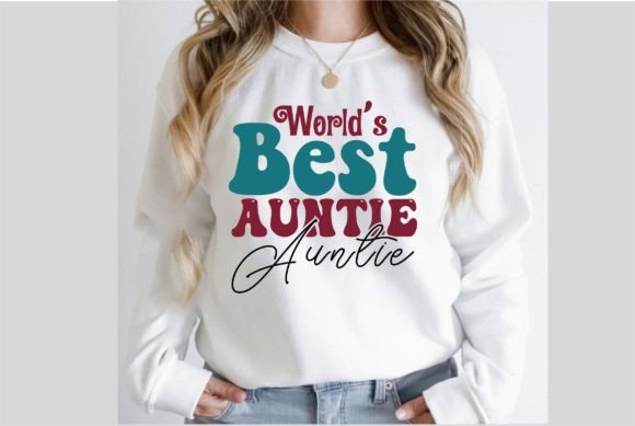 World’s Best Auntie Retro SVG Design